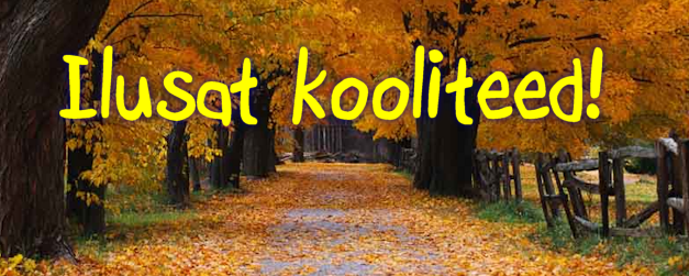 Head algavat õppeaastat!