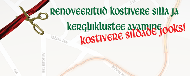 Kostivere silla ja kergliiklustee avamine