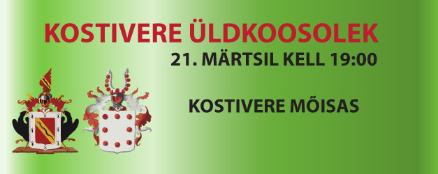 KOSTIVERE ÜLDKOOSOLEK