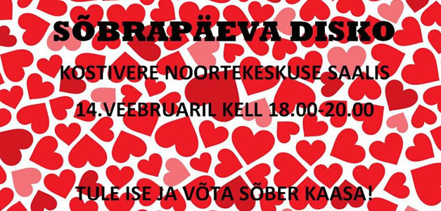 Sõbrapäevapidu noortekas!