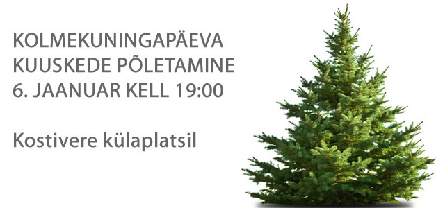 Kolmekuningapäeva kuuskede põletamine