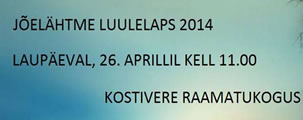 JÕELÄHTME LUULELAPS 2014