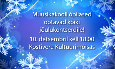 Muusikakooli lapsed kutsuvad jõulukontserdile!