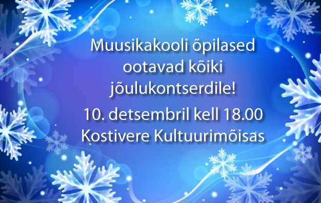 Muusikakooli lapsed kutsuvad jõulukontserdile!