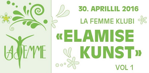 La Femme “Elamise kunst”, vol 1