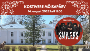 Kostivere Mõisapäev 2022 @ Kostivere Kultuurimõis